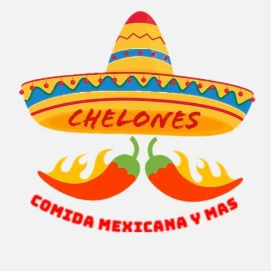 Chelones , Comida mexicana y mas